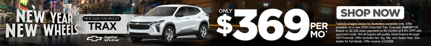 New 2026 Chevrolet Trax	Only $369/Month!*