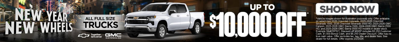 All Full Size Trucks	Up To $10,000 Off*