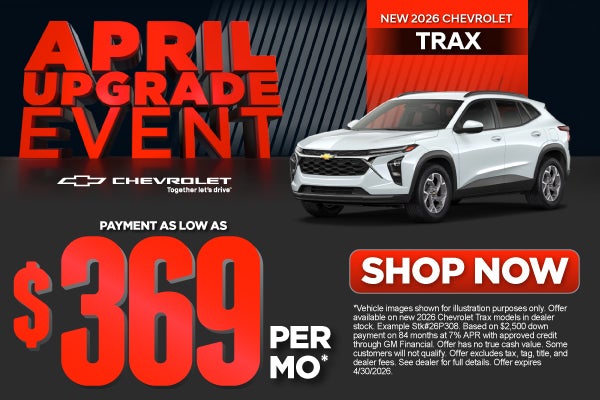 New 2026 Chevrolet Trax	Payments As Low As $369/Month*