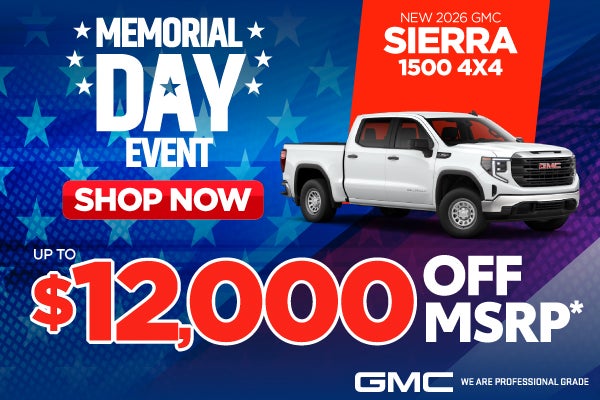 New 2026 GMC Sierra 1500 4x4	Up To $12,000 Off MSRP*