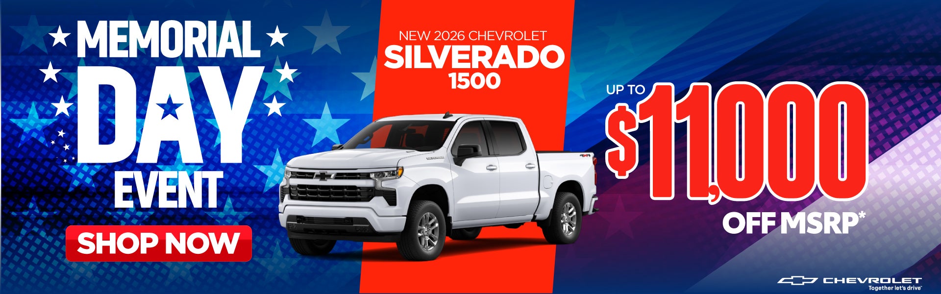 New 2026 Chevrolet Silverado 1500	Up To $11,000 Off MSRP*