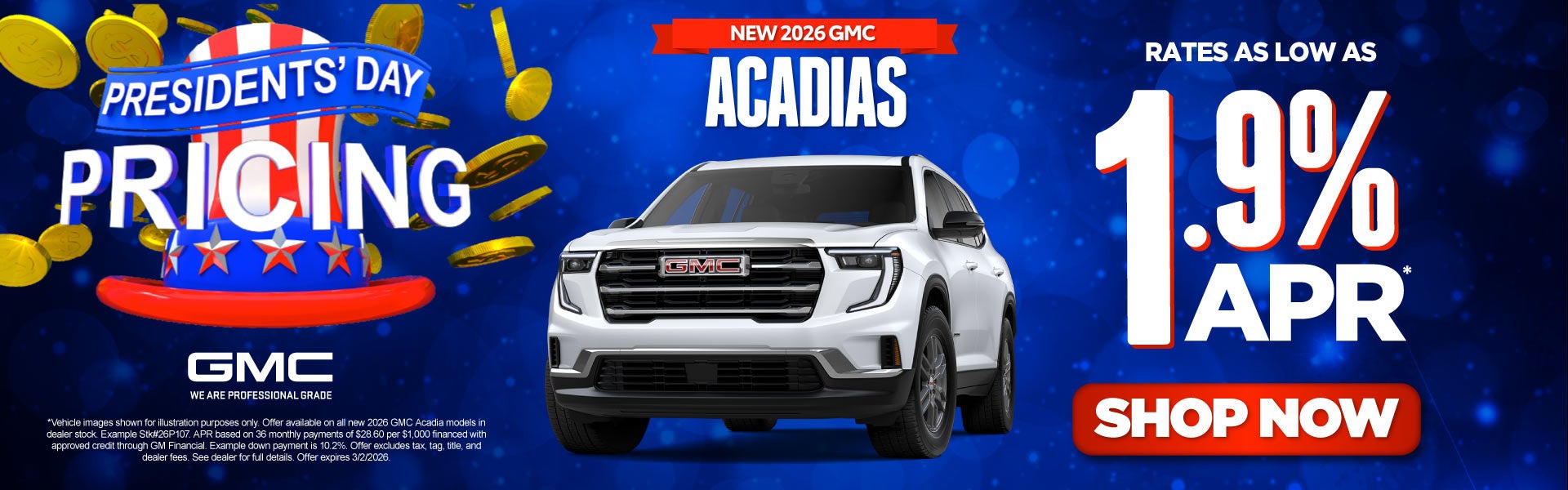 New 2026 GMC Acadias	"Rates As Low As 1.9%* (one color GMC 