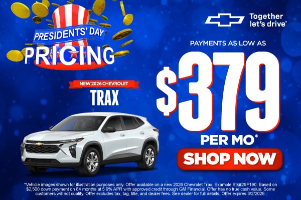 New 2026 Chevrolet Trax	"Payments As Low As $379/Month* (on