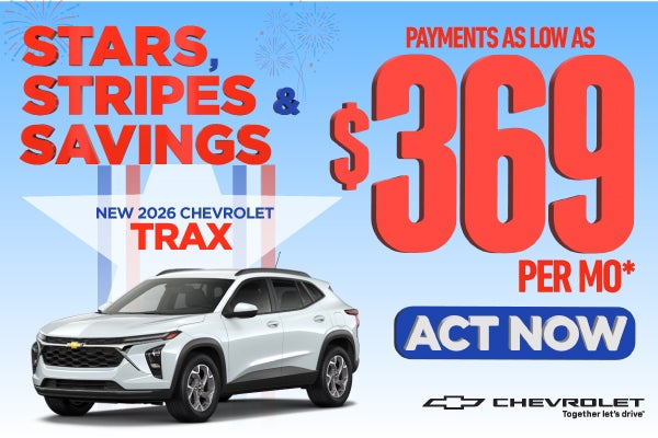 New 2026 Chevrolet Trax	Payments As Low As $369/Month*