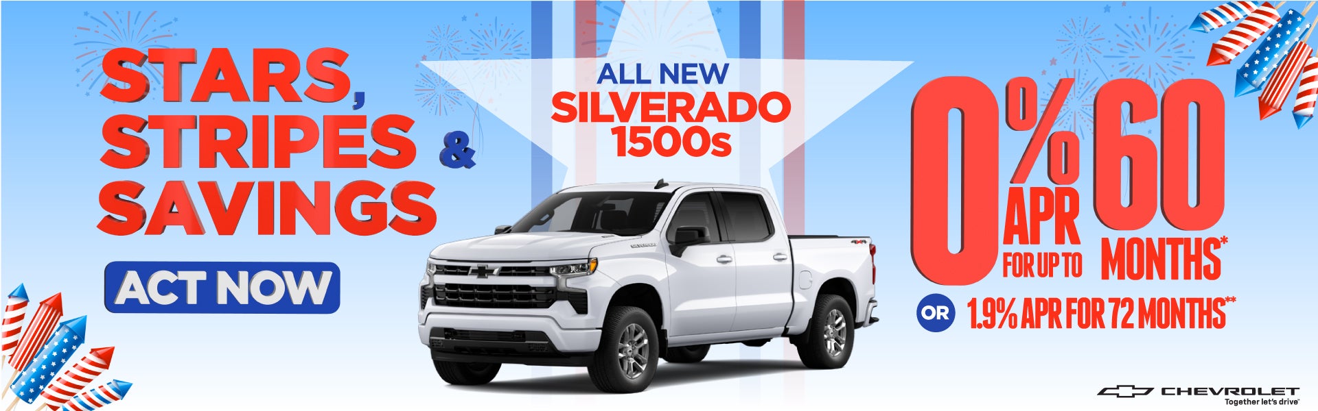 All New Chevrolet Silverado 1500s	"0% APR for up to 60 month