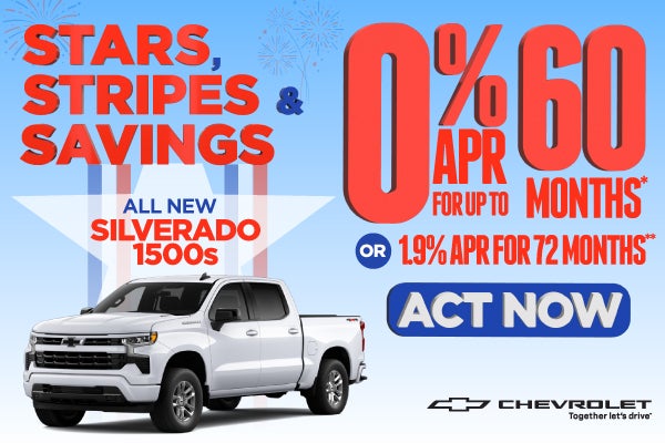 All New Chevrolet Silverado 1500s	"0% APR for up to 60 month