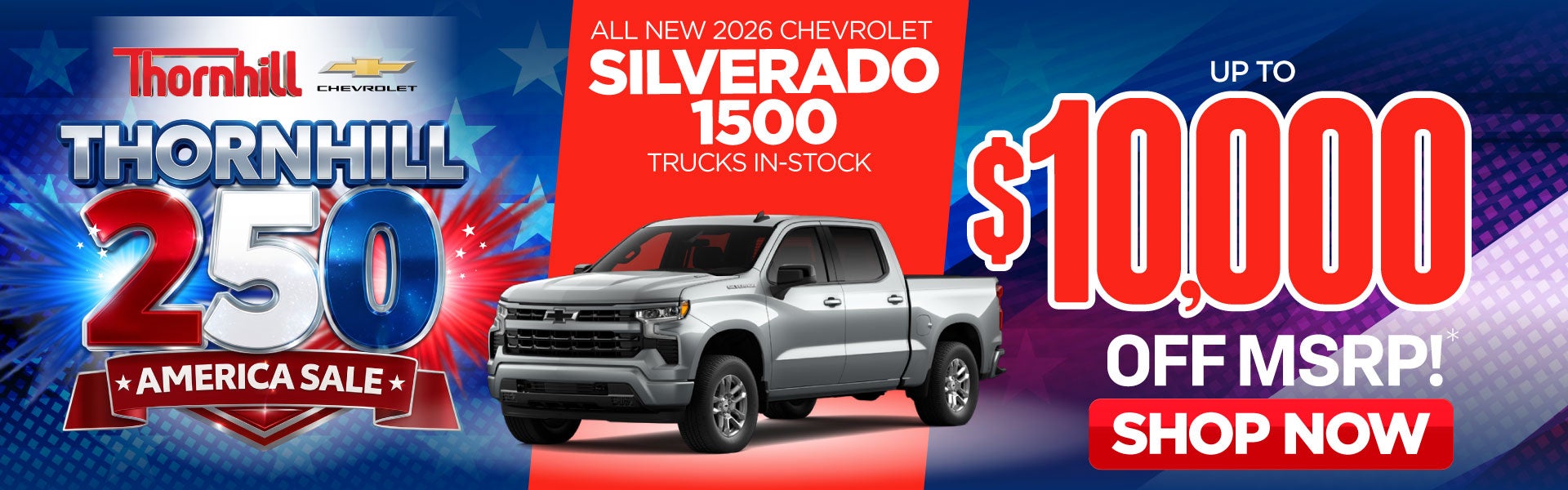All New 2026 Chevrolet Silverado 1500 Trucks In-Stock	Up to 
