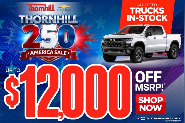 All Lifted Trucks In-Stock	Up to $12,000 Off MSRP!*