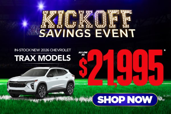 In-Stock New 2026 Chevrolet Trax Models	As Low As $21,995*